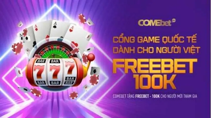 Khám phá Comebet – thiên đường cá cược thể thao hấp dẫn 3 Khuyến mãi siêu hấp dẫn